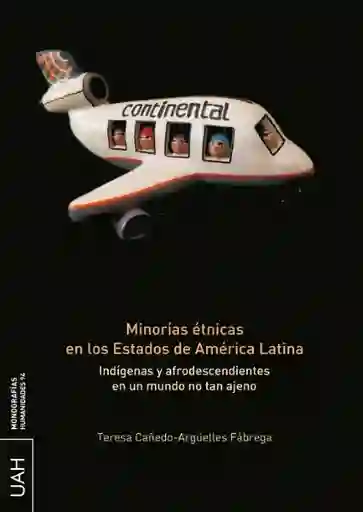 Minorías Étnicas en Los Estados de América Latina