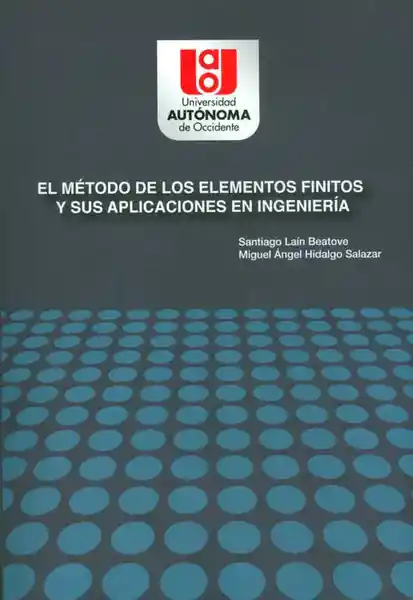 El Método de Los Elementos Finitos