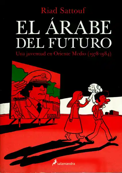 El Árabe Del Futuro - Riad Sattouf