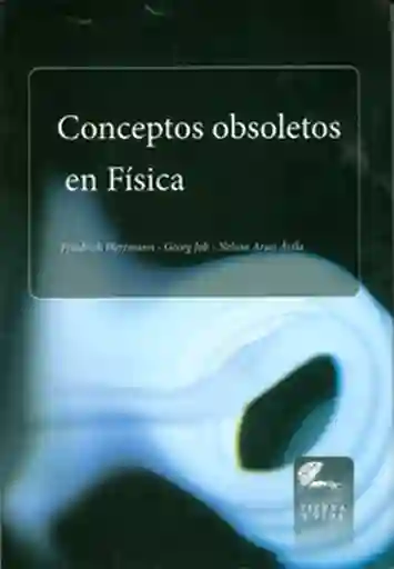 Conceptos Obsoletos en Física - VV.AA.