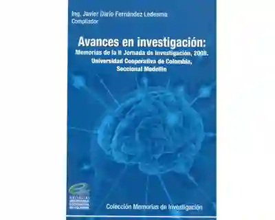 Avances en Investigación: Memorias de Jornada 2008 - VV.AA