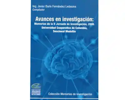 Avances en Investigación: Memorias de Jornada 2008 - VV.AA