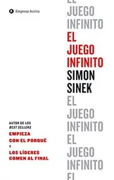 Infinito El Juego - Simón Sinek