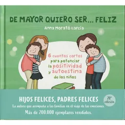 De Mayor Quiero Ser... Feliz