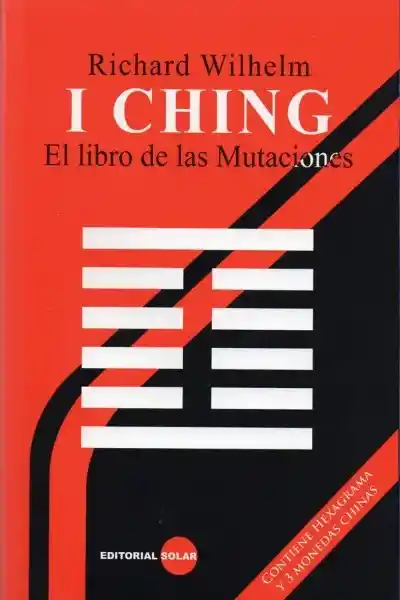 I Ching el Libro de Las Mutaciones - Solar