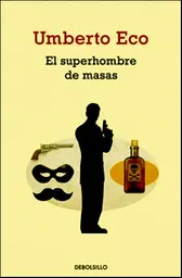 El superhombre de masas