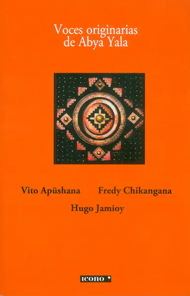 Voces Originarias de Abya Yala - VV.AA