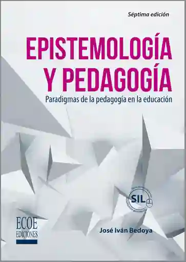 Epistemología y Pedagogía - José Iván Bedoya