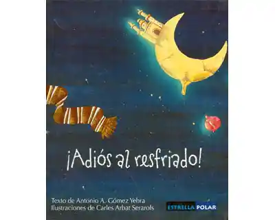 ¡Adiós al resfriado!