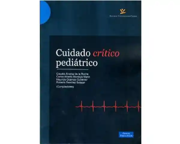 Cuidado Crítico Pediátrico - VV.AA