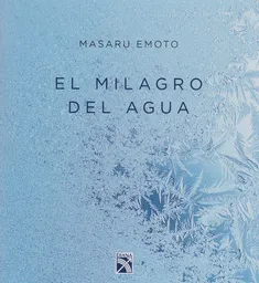 El Milagro Del Agua