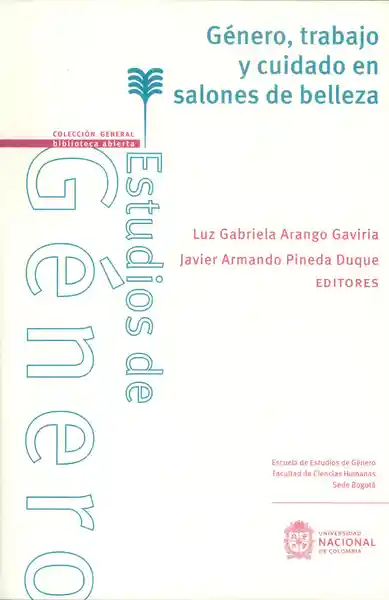 Género Trabajo y Cuidado en Salones de Belleza