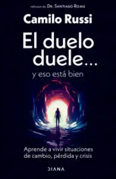 El duelo duele... y eso está bien