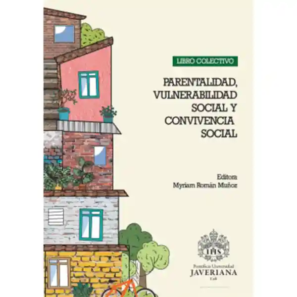 Parentalidad Vulnerabilidad Social y Convivencia Social