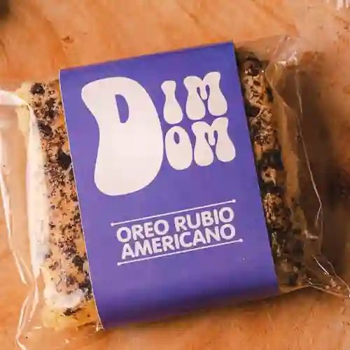 Dim Dom Oreo Rubio Americano
