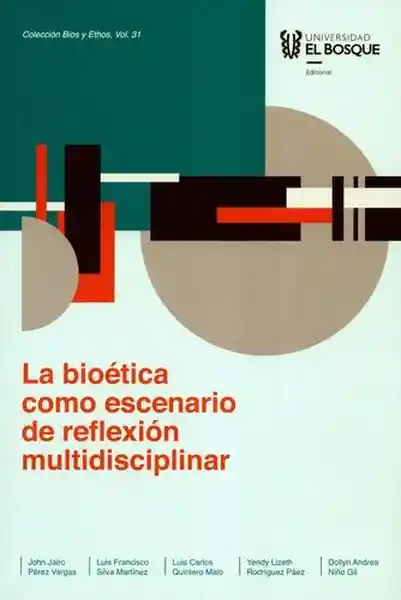 La Bioética Como Escenario de Reflexión Multidisciplinar