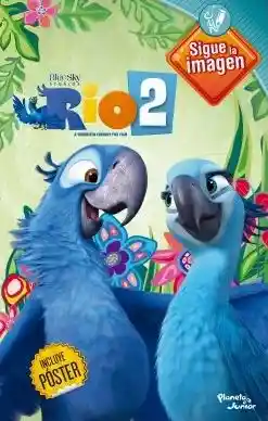 Rio 2 - Sigue la Imagen