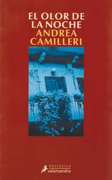 El Olor de la Noche - Andrea Camilleri
