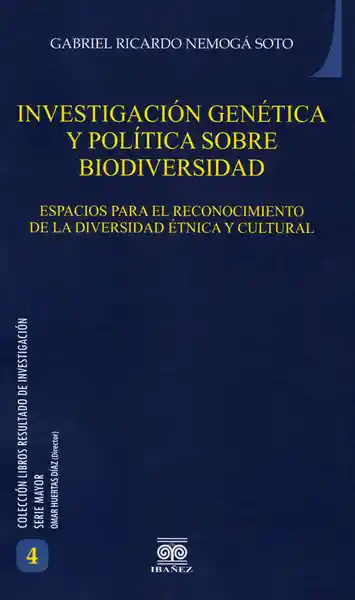 Investigación Genética y Política - Gabriel Nemogá