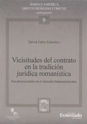 Vicisitudes Del Contrato en la Tradición - David Fabio Esborraz