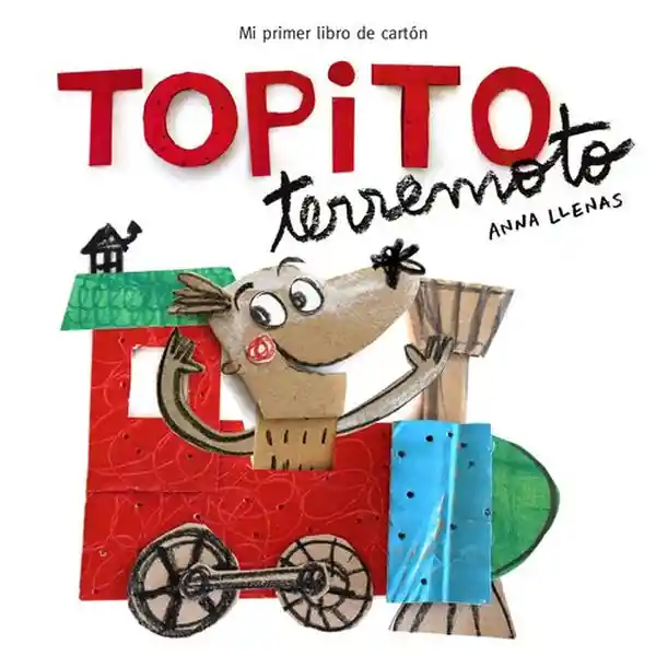 Topito Terremoto - Llenas Anna