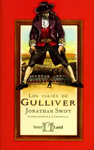 Los Viajes de Gulliver - Jonathan Swift