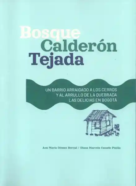 Bosque Calderón Tejada