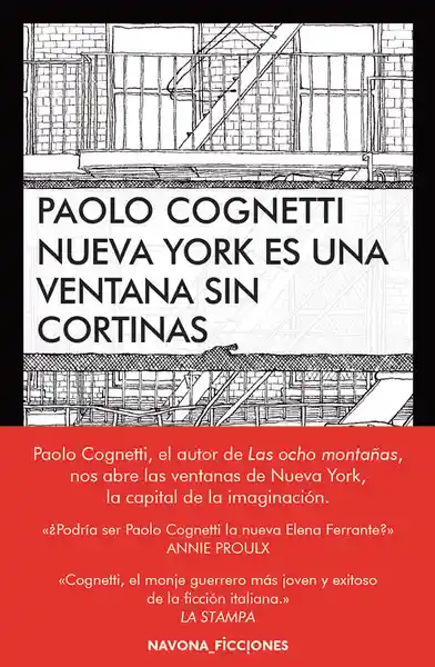 Nueva York es Una Ventana Sin Cortinas - Paolo Cognetti