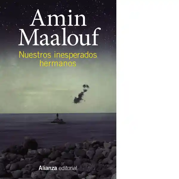 Nuestros Inesperados Hermanos - Maalouf Amin