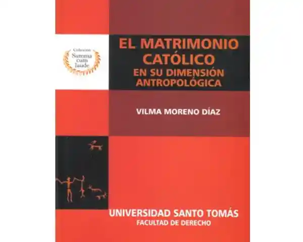 El matrimonio católico en su dimensión antropológica