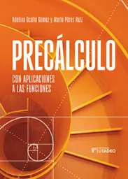 Precálculo - Adelina Ocaña Gómez - Mario Pérez Ruiz