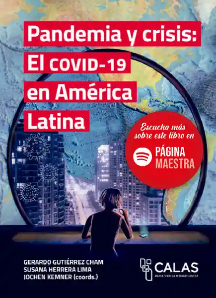 Pandemia y Crisis: El Covid-19 en América Latina