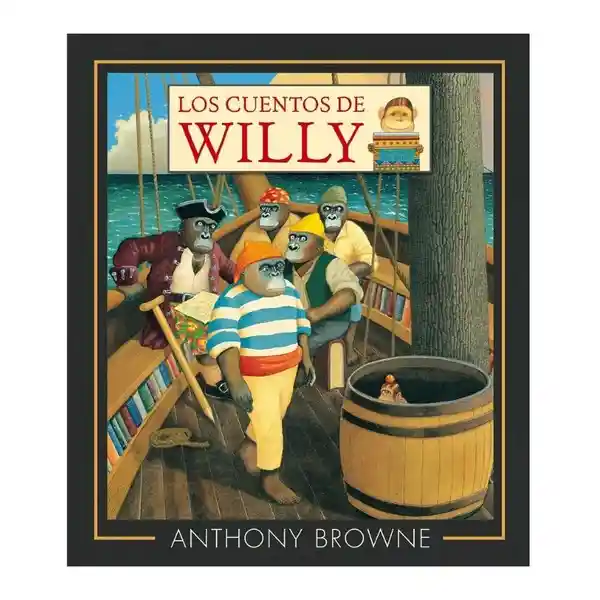 Los Cuentos de Willy - Browne Anthonya