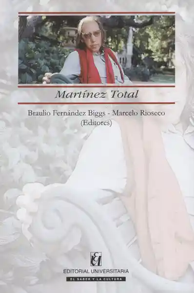 Martínez Total - Braulio Fernández Biggs