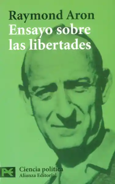  Ensayo Sobre Las Libert AdeS   Raymond Aron 