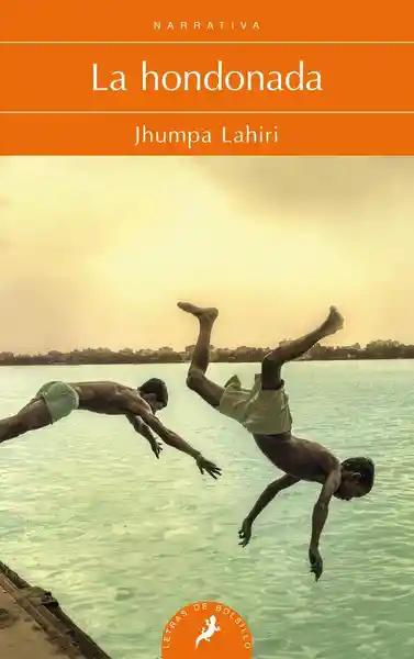 La Hondonada - Jhumpa Lahiri