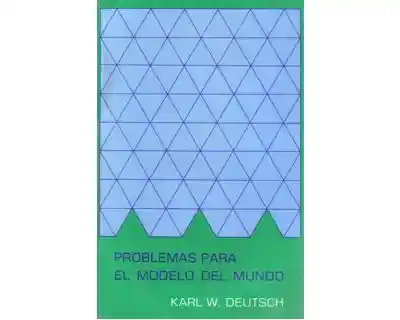 Problemas Para el Modelo Del Mundo