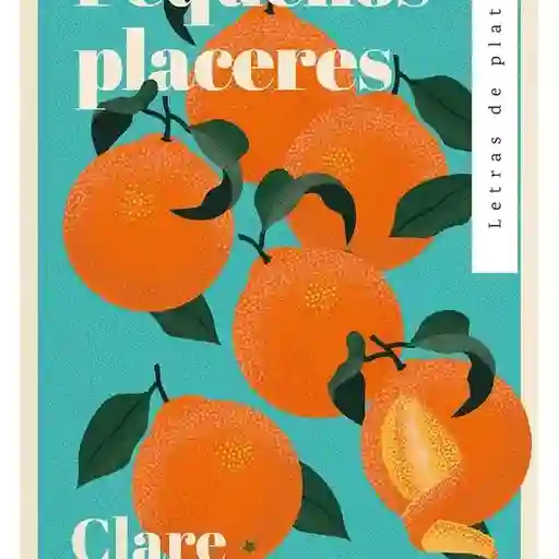 Pequeños Placeres - Chambers Clare