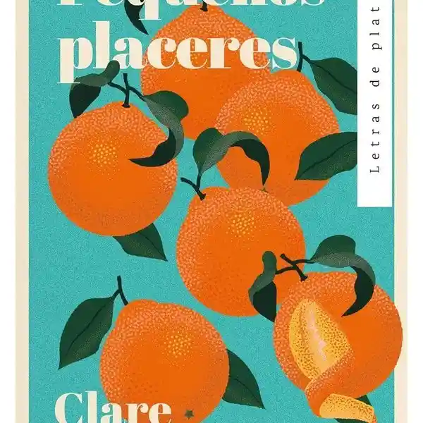 Pequeños Placeres - Chambers Clare