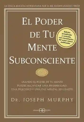El Poder de tu Mente Subconsciente
