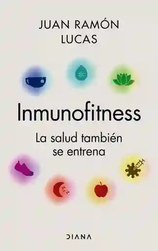 Inmunofitness - Diana - Juan Ramón Lucas