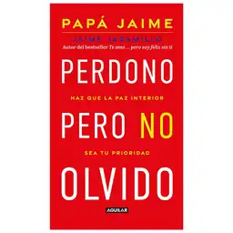 Perdono Pero no Olvido - Aguilar