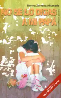 No se lo Digas a mi Papá