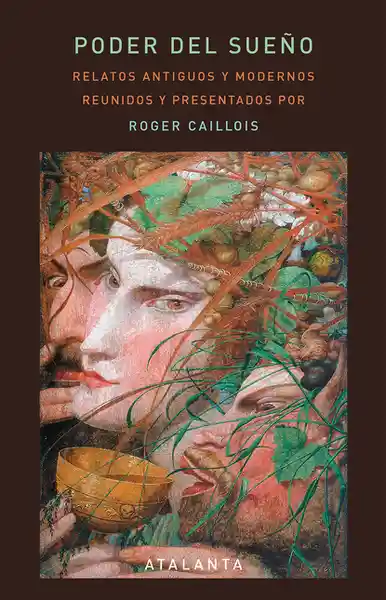 Poder Del Sueño - Roger Caillois