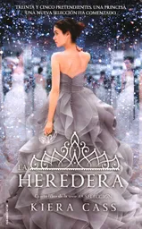 La Heredera - Kiera Cass