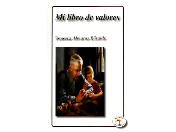 Mi Libro de Valores - Vanessa Almaraz Elizalde