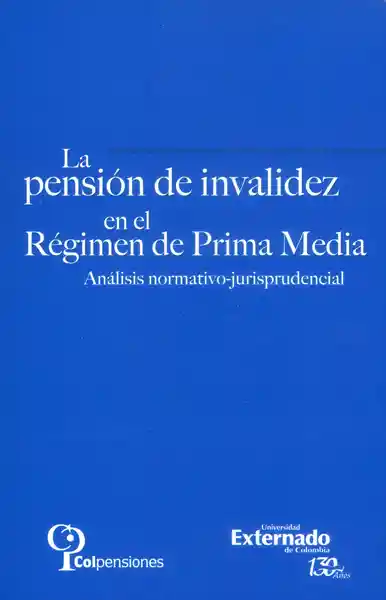 La Pensión de Invalidez en el Régimen de Prima Media.