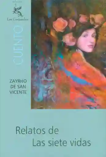Relatos de Las Siete Vidas
