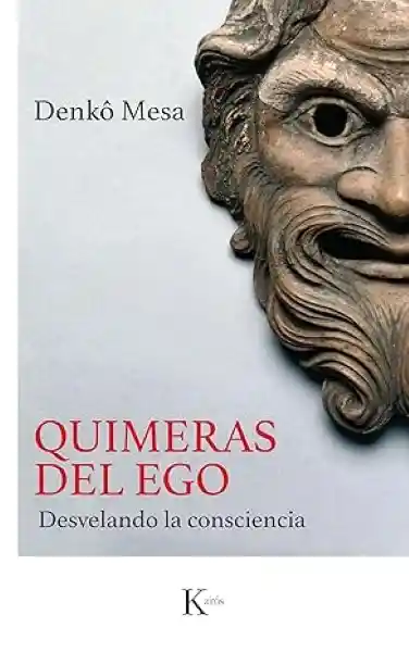 Quimeras Del Ego - Mesa Denko