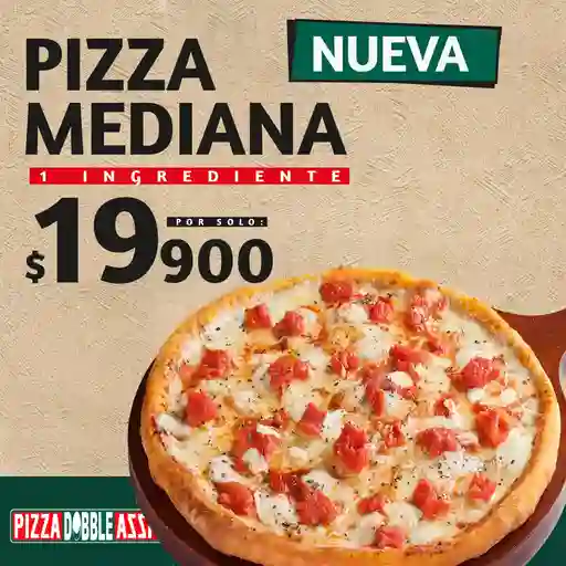 1 Pizza mediana 1 ingrediente a elección